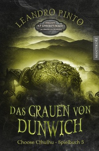 Abbildung von: Choose Cthulhu 5 - Das Grauen von Dunwich - Mantikore-Verlag