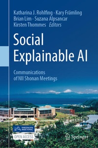 Enlarge image Cover: Social Explainable AI - Springer Nature Switzerland AG