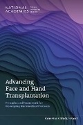 Cover: Advancing Face and Hand Transplantation - National Academies Press