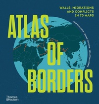 Abbildung von: Atlas of Borders - Thames & Hudson Ltd