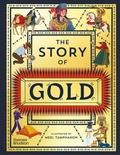 Cover: The Story of Gold - Thames & Hudson Ltd