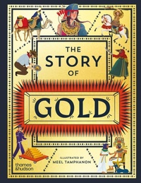 Enlarge image Cover: The Story of Gold - Thames & Hudson Ltd