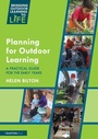 Cover: Planning for Outdoor Learning - Routledge
