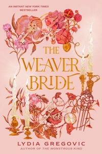 Enlarge image Cover: The Weaver Bride - Delacorte Press