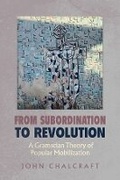Cover: From Subordination to Revolution - University of California Press