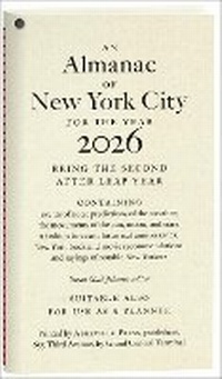 Abbildung von: An Almanac of New York City for the Year 2026 - Abbeville Press Inc.,U.S.