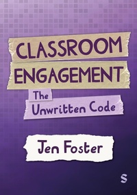 Abbildung von: Classroom Engagement: The unwritten code - Sage Publications Ltd (Digital)