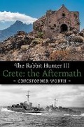 Cover: The Rabbit Hunter III - Christopher Paul Worth