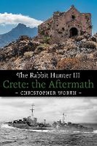 Abbildung von: The Rabbit Hunter III - Christopher Paul Worth