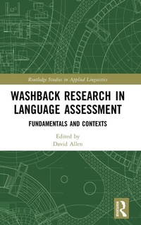 Enlarge image Cover: Washback Research in Language Assessment - Routledge