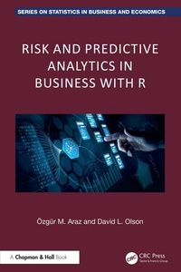 Abbildung von: Risk and Predictive Analytics in Business with R - Chapman and Hall