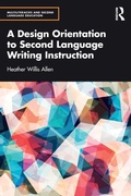 Cover: A Design Orientation to Second Language Writing Instruction - Routledge