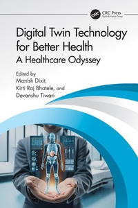 Abbildung von: Digital Twin Technology for Better Health - CRC Press