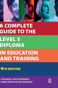 Enlarge image Cover: A Complete Guide to the Level 5 Diploma in Education and Training - Routledge