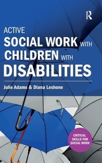 Enlarge image Cover: Active Social Work with Children with Disabilities - Routledge