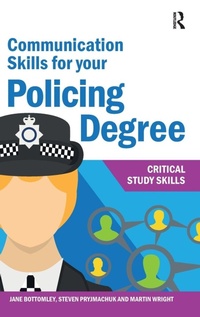 Abbildung von: Communication Skills for your Policing Degree - Routledge