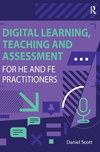 Enlarge image Cover: Digital Learning, Teaching and Assessment for HE and FE Practitioners - Routledge