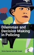 Cover: Dilemmas and Decision Making in Policing - Routledge