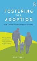 Cover: Fostering for Adoption - Routledge