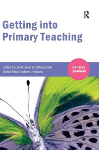 Enlarge image Cover: Getting into Primary Teaching - Routledge
