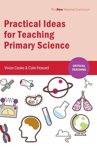 Enlarge image Cover: Practical Ideas for Teaching Primary Science - Routledge