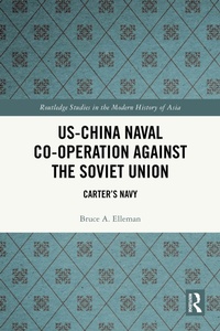 Abbildung von: US-China Naval Co-operation Against the Soviet Union - Routledge