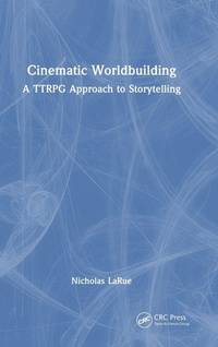 Abbildung von: Cinematic Worldbuilding - CRC Press