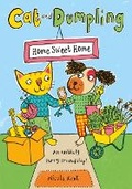 Cover: Cat and Dumpling: Home Sweet Home - Oxford Children's