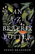 Cover: An A-Z of Beatrix Potter - Bloomsbury Academic