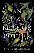 Cover: An A-Z of Beatrix Potter - Bloomsbury Academic