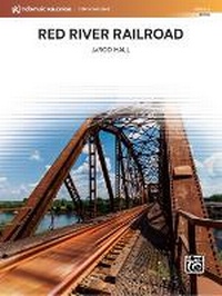 Enlarge image Cover: Red River Railroad - Alfred Music