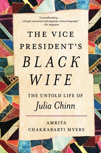 Abbildung von: The Vice President's Black Wife - The University of North Carolina Press
