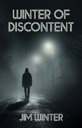 Cover: Winter of Discontent - Down & Out Books