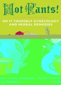 Cover: Hot Pants (3rd Edition) - Microcosm Publishing