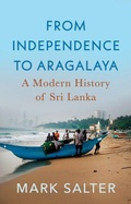 Cover: From Independence to Aragalaya - C Hurst & Co Publishers Ltd