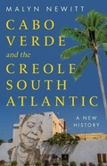 Cover: Cabo Verde and the Creole South Atlantic - C Hurst & Co Publishers Ltd