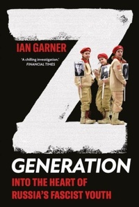 Enlarge image Cover: Z Generation - C Hurst & Co Publishers Ltd