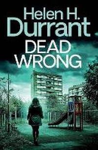 Enlarge image Cover: Dead Wrong - Joffe Books