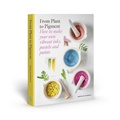 Cover: From Plant to Pigment - Skittledog