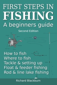 Abbildung von: First Steps in Fishing - Richard Blackburn