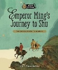 Cover: Emperor Minghuang's Journey to Shu - Little Steps Publishing