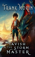 Cover: Tavish & The Storm Master - Whipsaw Press