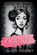 Cover: Pricked - Owl Hollow Press, LLC
