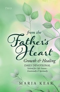 Cover: From the Father's Heart Growth & Healing (Book 2) - STM Press