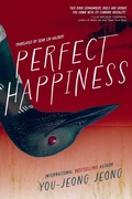 Cover: Perfect Happiness - Creature Publishing