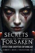 Cover: Secrets of the Forsaken - Uproute