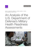 Cover: An Analysis of the U.S. Department of Defense's Military Health Readiness Assessments - RAND Corporation