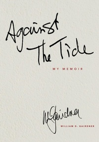 Abbildung von: AGAINST THE TIDE - My Memoir - Kinetics Design