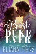 Cover: Best Duke Ever (Everly Sisters, #2) - Self-Published