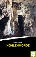 Cover: H&ouml;hlenmorde - Oertel u. Sp&ouml;rer